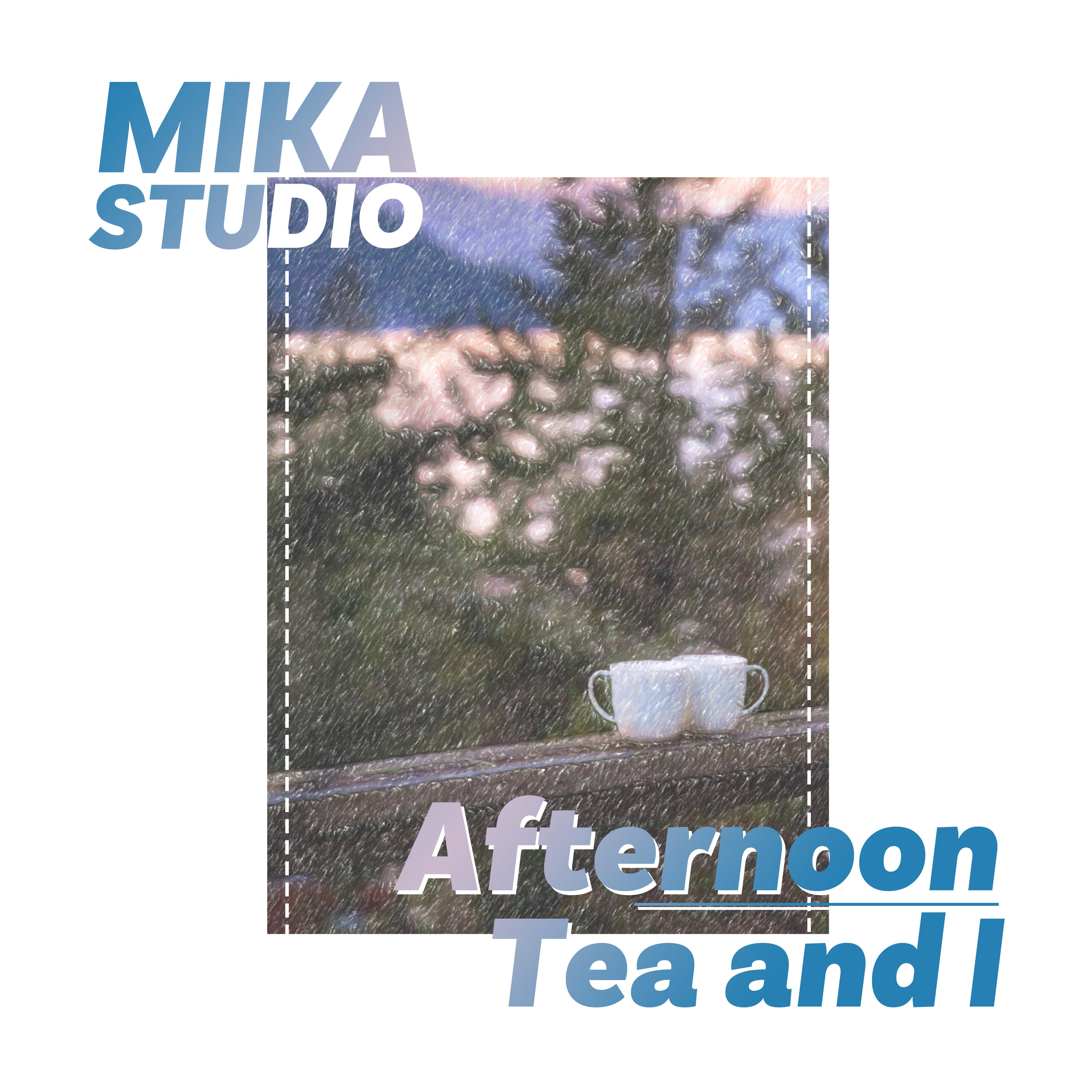 Afternoon Tea and I