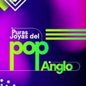 Puras Joyas del Pop Anglo