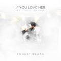 If You Love Her (feat. Christina Perri)