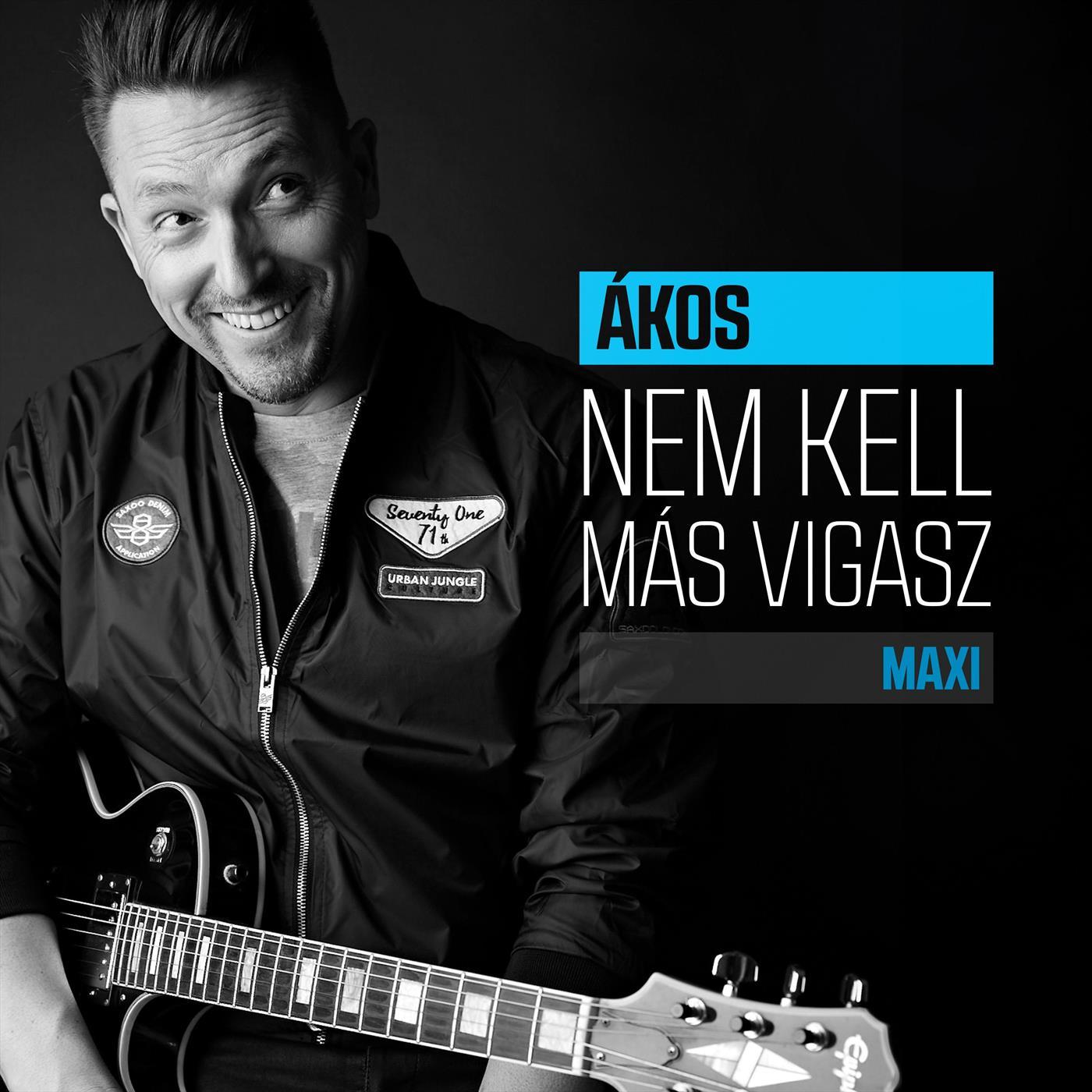 Nem kell más vigasz