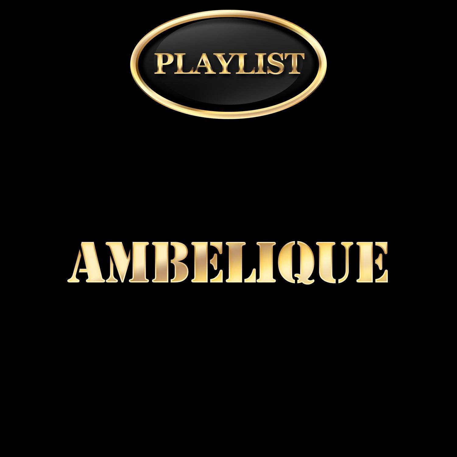 Amberlique Playlist