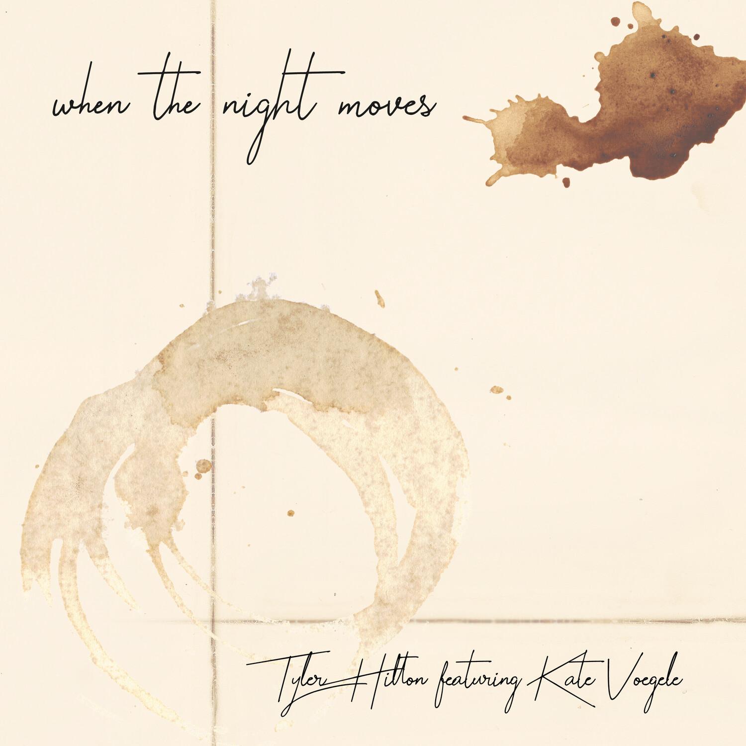 When the Night Moves