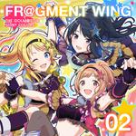 THE IDOLM@STER SHINY COLORS FR@GMENT WING 02专辑