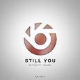 Still You