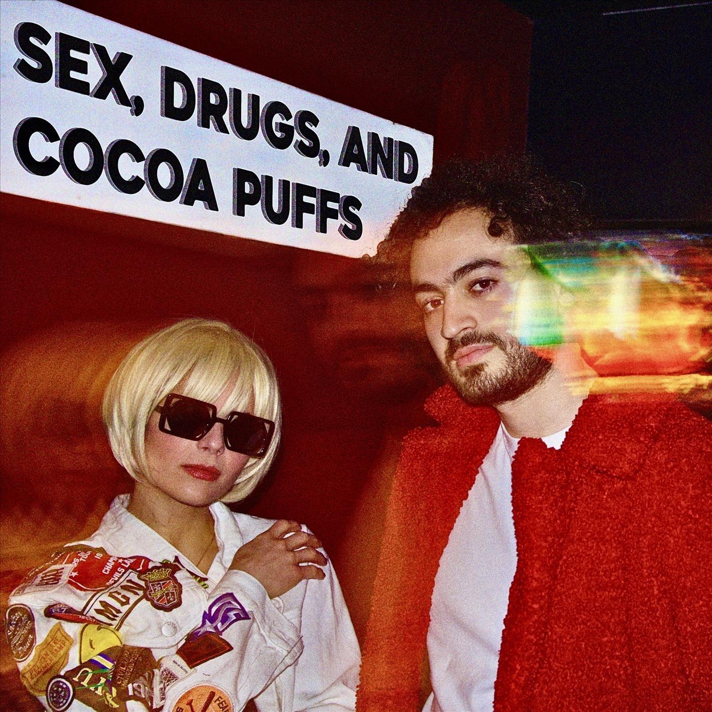 Sex, Drugs, and Cocoa Puffs