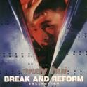 Break and Reform Collection专辑