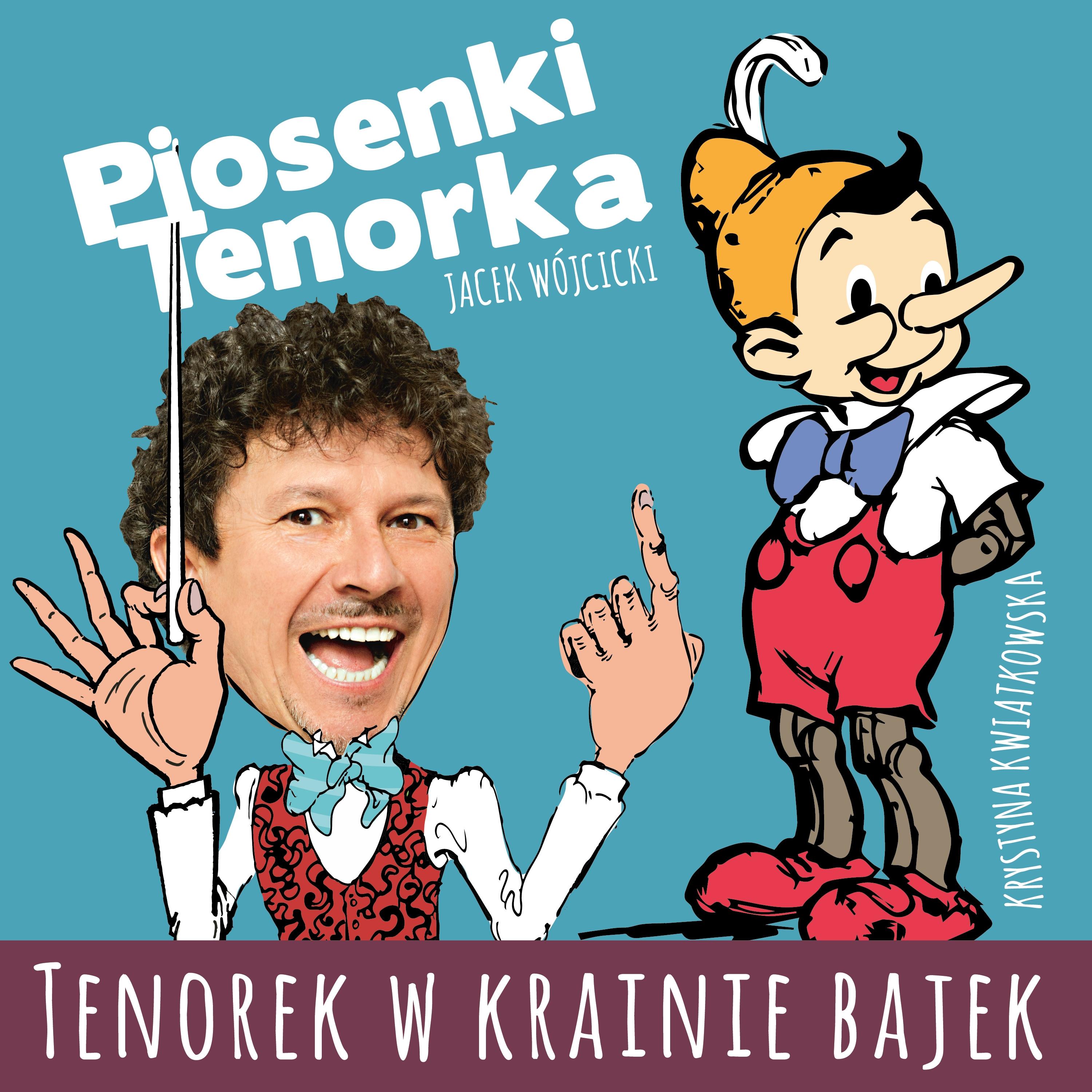 Tenorek w krainie bajek