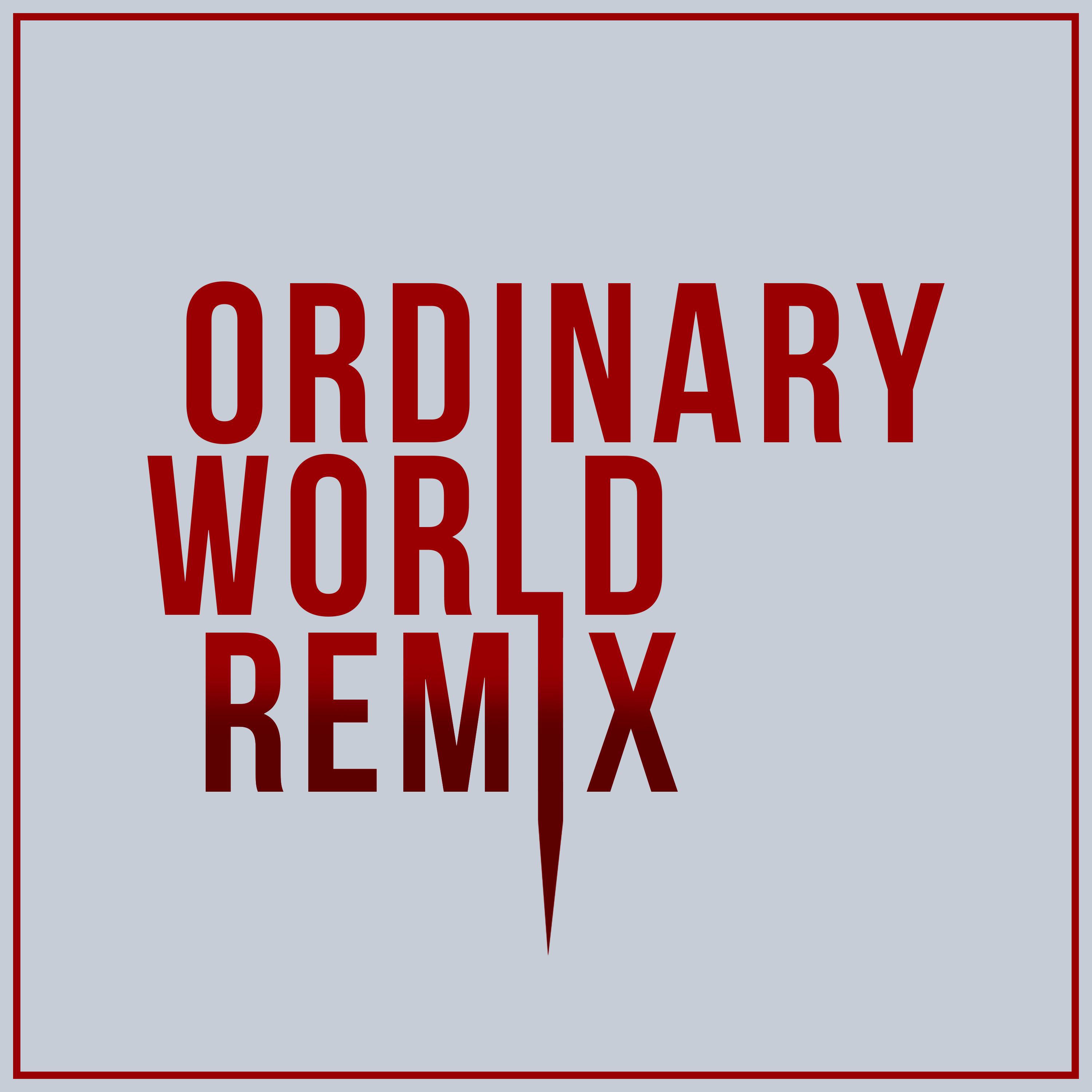 Ordinary World (Extrapolated Remix)专辑