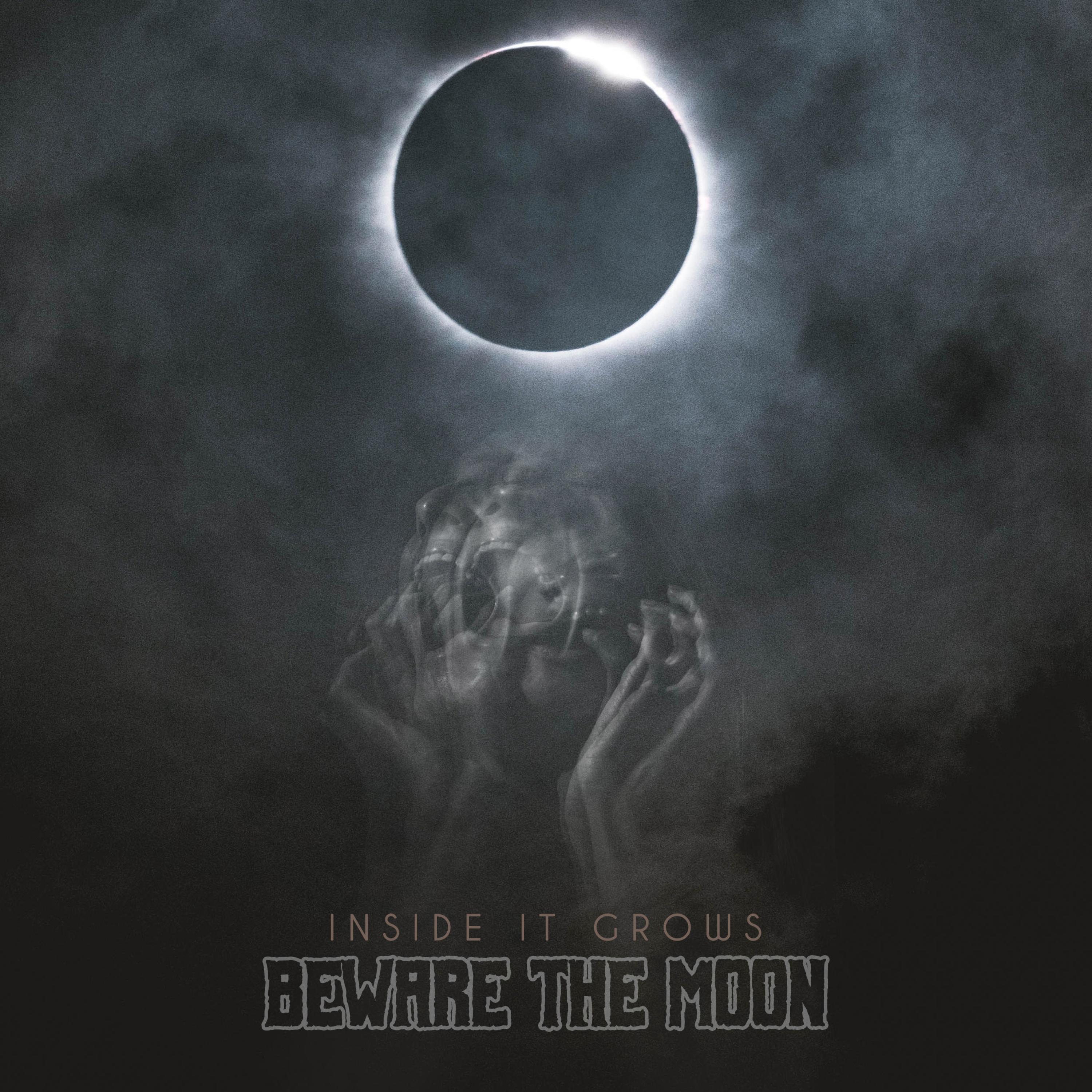 Beware the Moon
