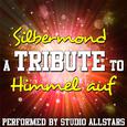 Silbermond (A Tribute to Himmel auf) - Single