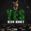 Kevo Muney - Yes