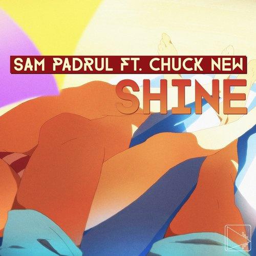 Sam Padrul - Shine