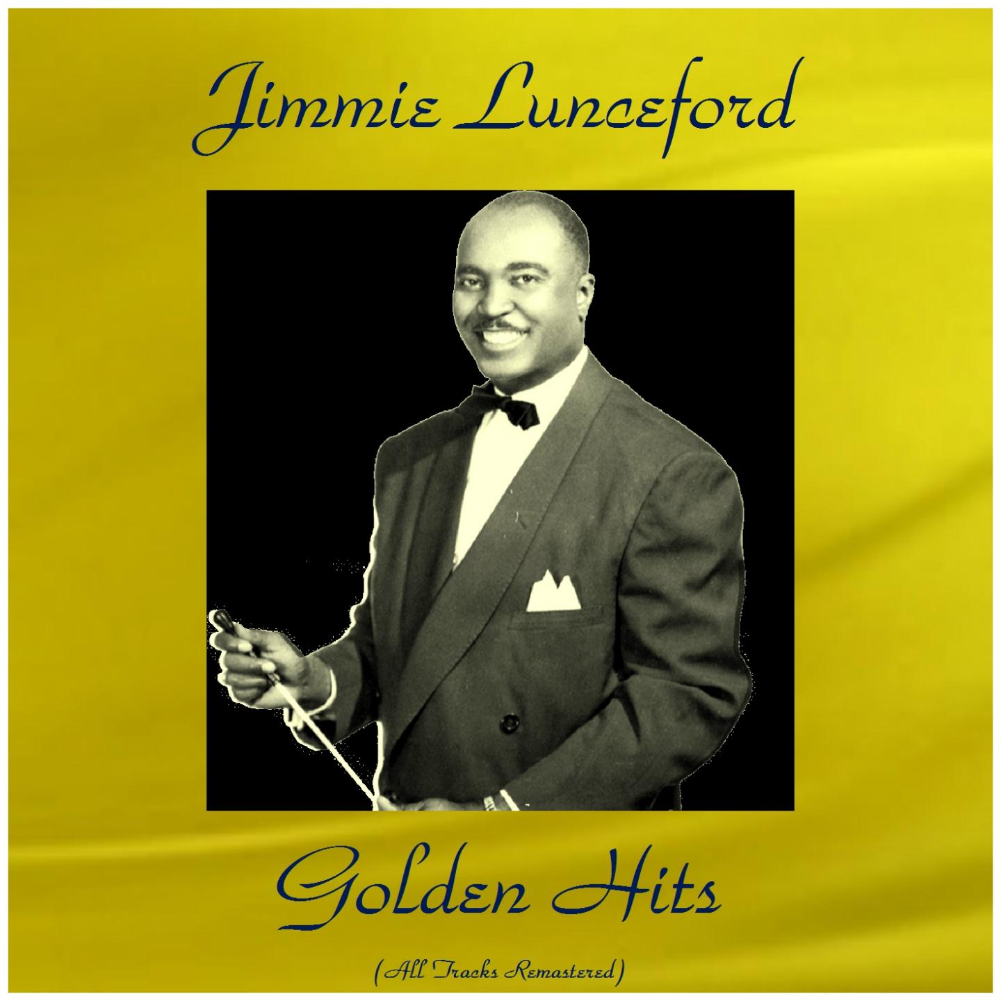 Jimmie Lunceford Golden Hits (All Tracks Remastered 2016)