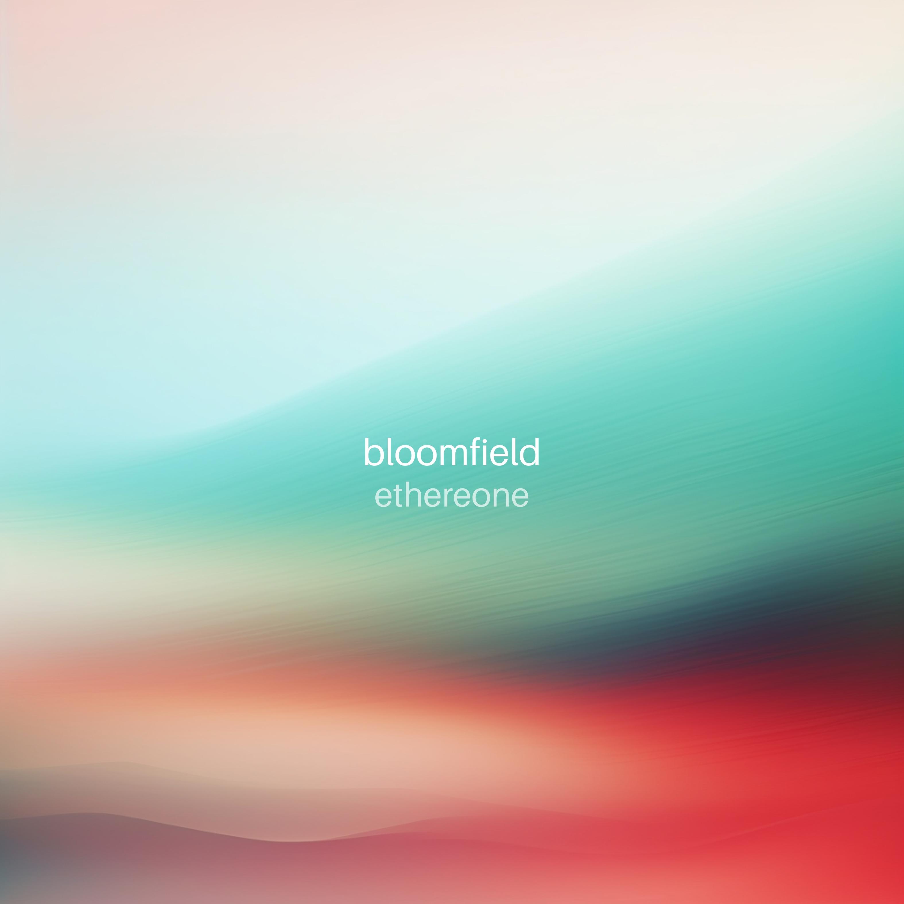 Bloomfield - Ethereone (Forest)