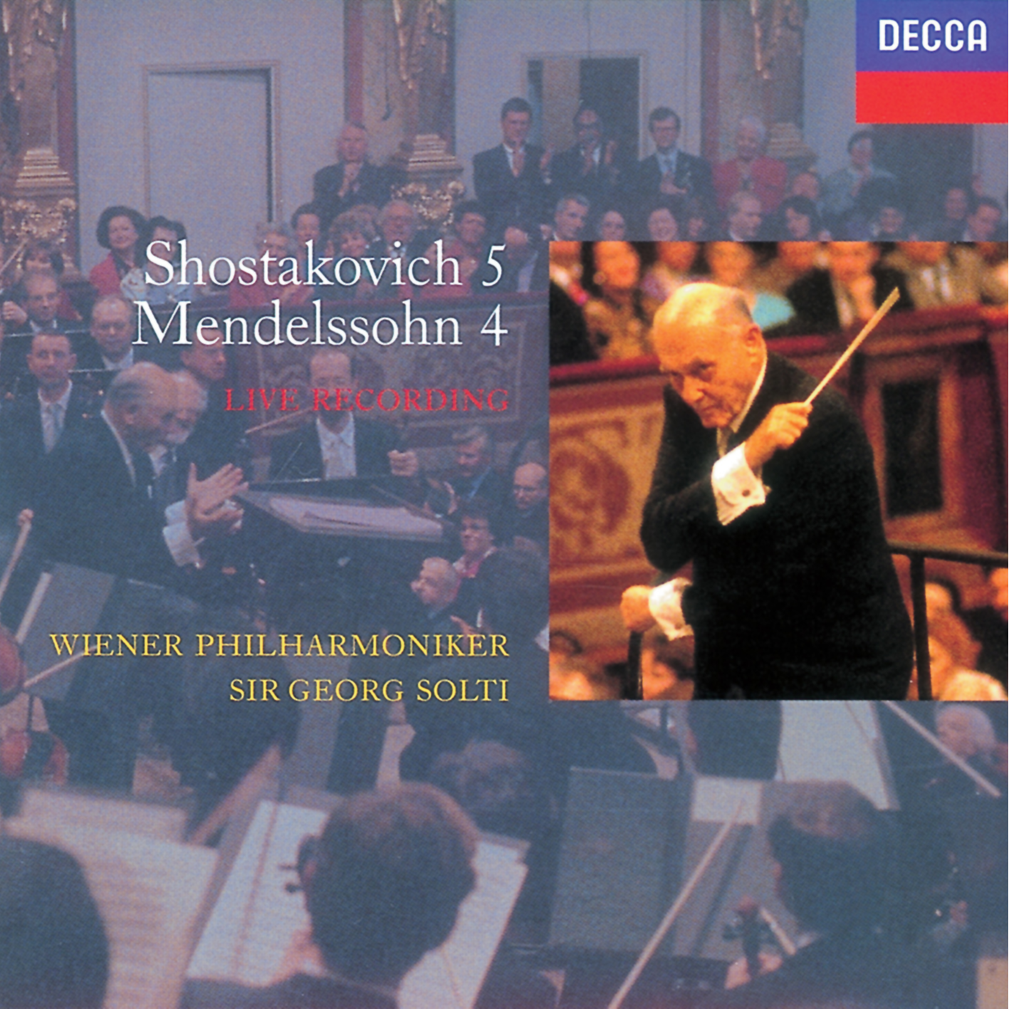Mendelssohn: Symphony No.4 / Shostakovich: Symphony No.5