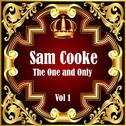 Sam Cooke: The One and Only Vol 1