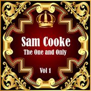 Sam Cooke: The One and Only Vol 1