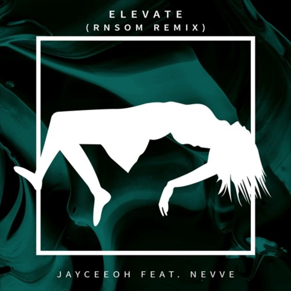 Elevate (RNSOM Remix)