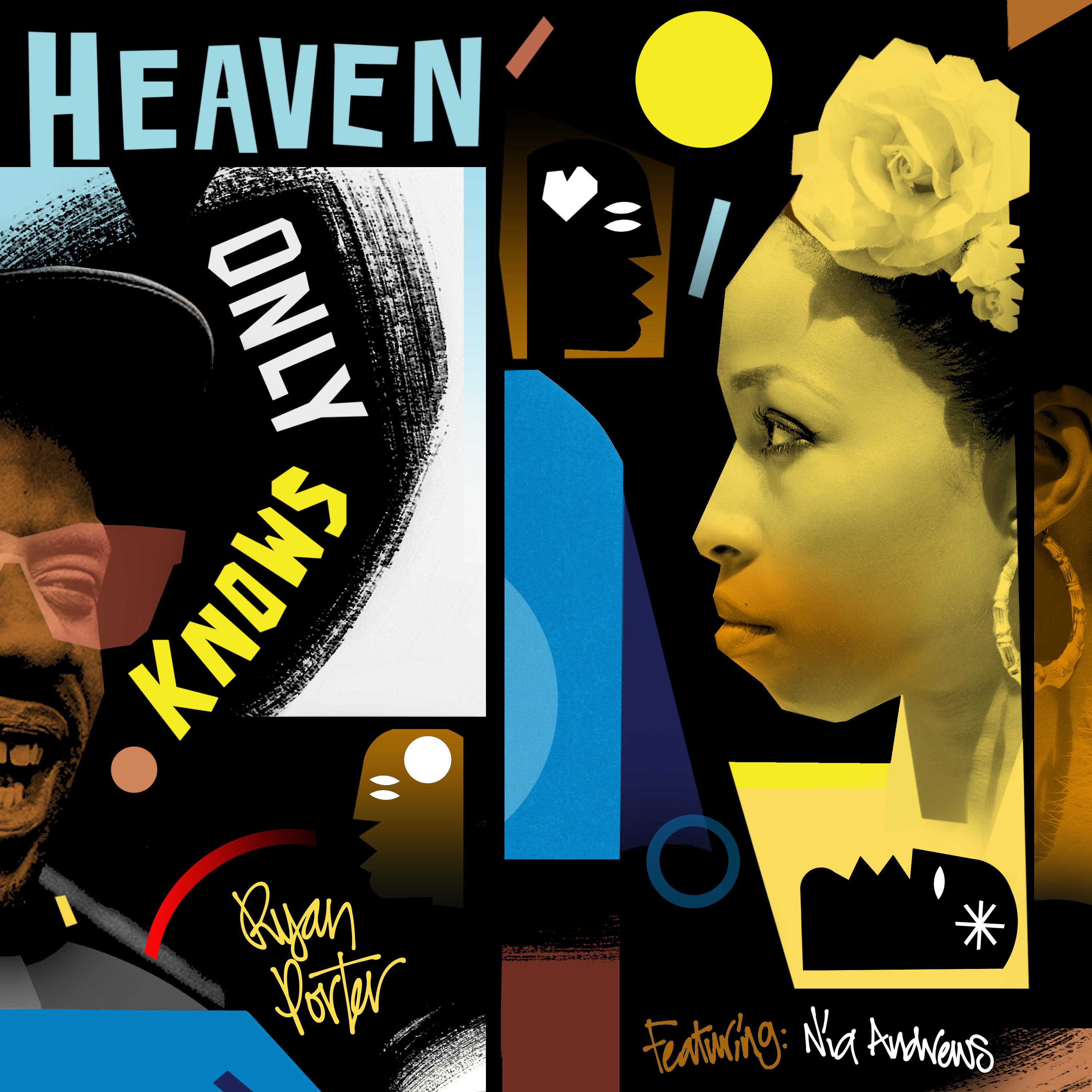 Heaven Only Knows
