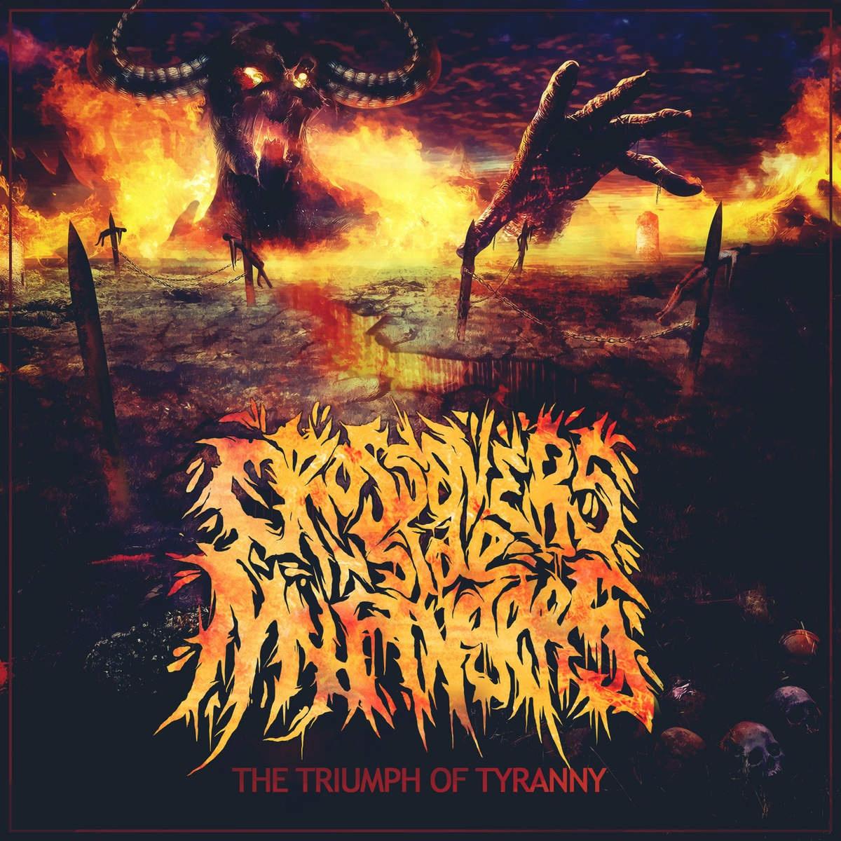 The Triumph of Tyranny