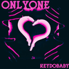 Keydobaby - Only One