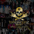 BREAKERZ BEST 〜SINGLE COLLECTION〜