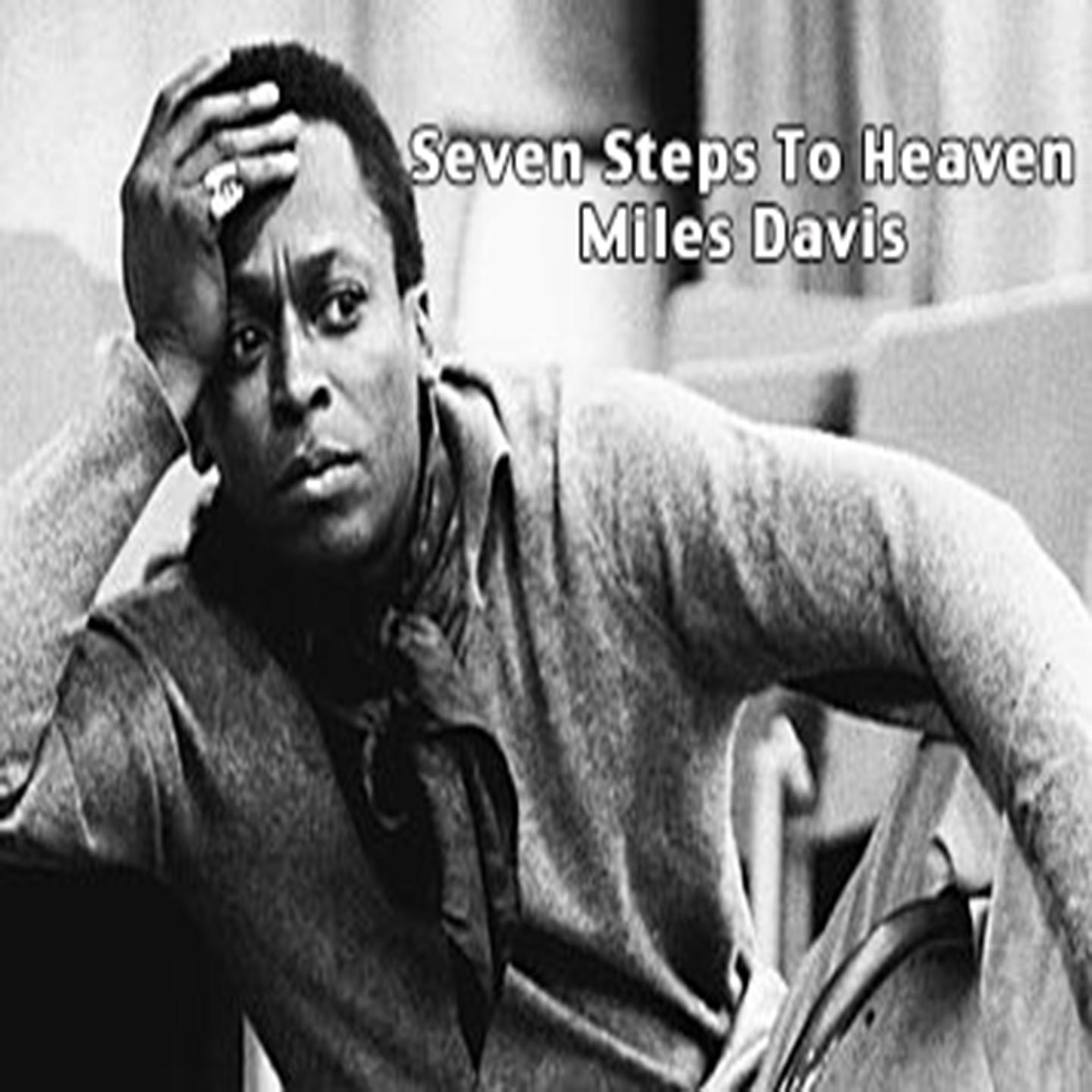 Seven Steps to Heaven - Miles Davis专辑