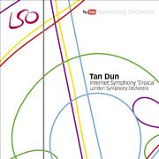 Tan Dun: Internet Symphony "Eroica"