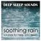 #14 Rain Sleep Sounds - Unwind, Drift off and Relax专辑