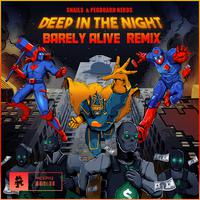 Pegboard Nerds、Snails - Deep In The Night