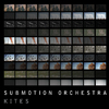 Submotion Orchestra - Night