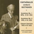 BEETHOVEN, L. van: Symphonies Nos. 1 and 4 / Egmont Overture (Furtwangler) (1953-1954)