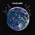 lonely night专辑