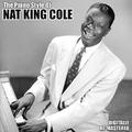 The Piano Style of Nat King Cole (Digitally Re-Mastered 2009)