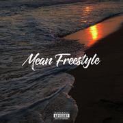 Mean Freestyle