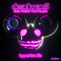 deadmau5 & Foster The People - Hyperlandia (BB Instrumental) 无和声伴奏