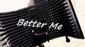 Better Me专辑
