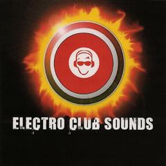 Electro Club Sounds Vol. 2 Continuous DJ Mix (Continuous DJ Mix)