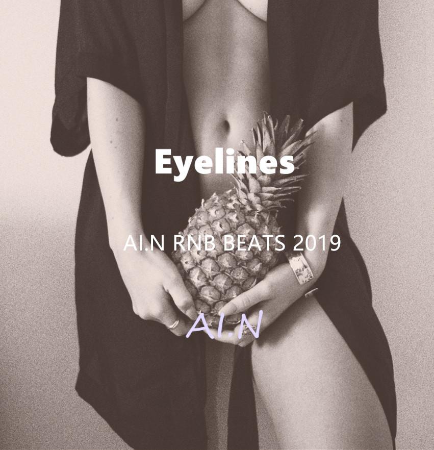 Eyelines（Prod by AI.N)专辑