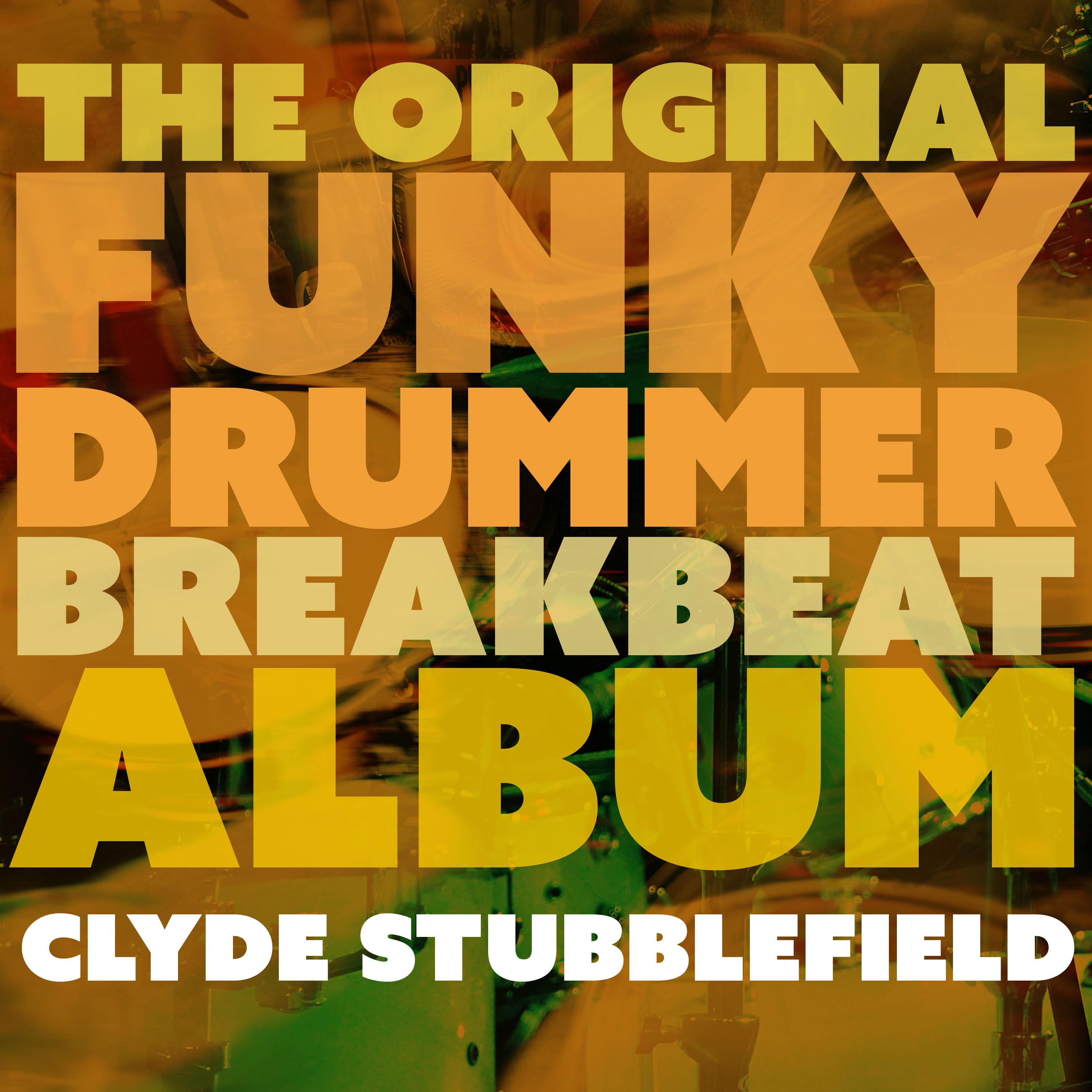 The Original Funky Drummer Breakbeat Album