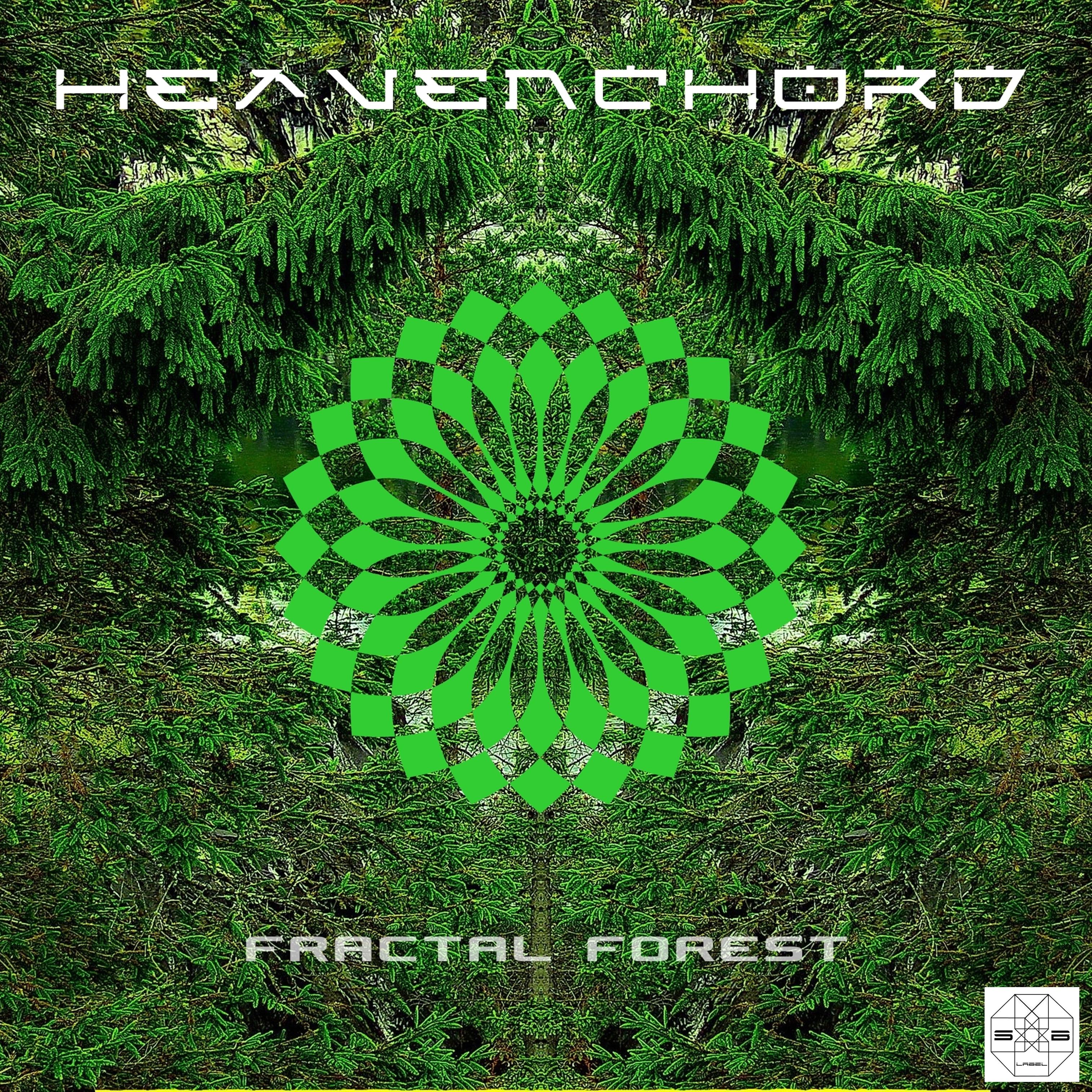 Heavenchord - Fractal Forest, Pt. 1