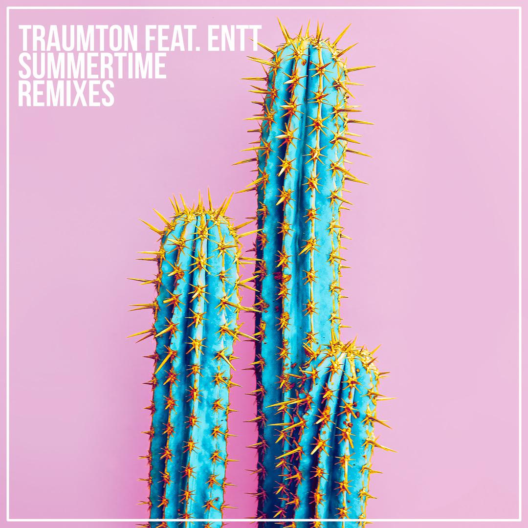 Traumton - Summertime (ENTT Remix)