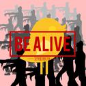 Be Alive专辑