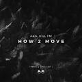 How 2 Move (Paris & Simo Edit)
