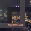 Mellow Harmony - Finer Things Club