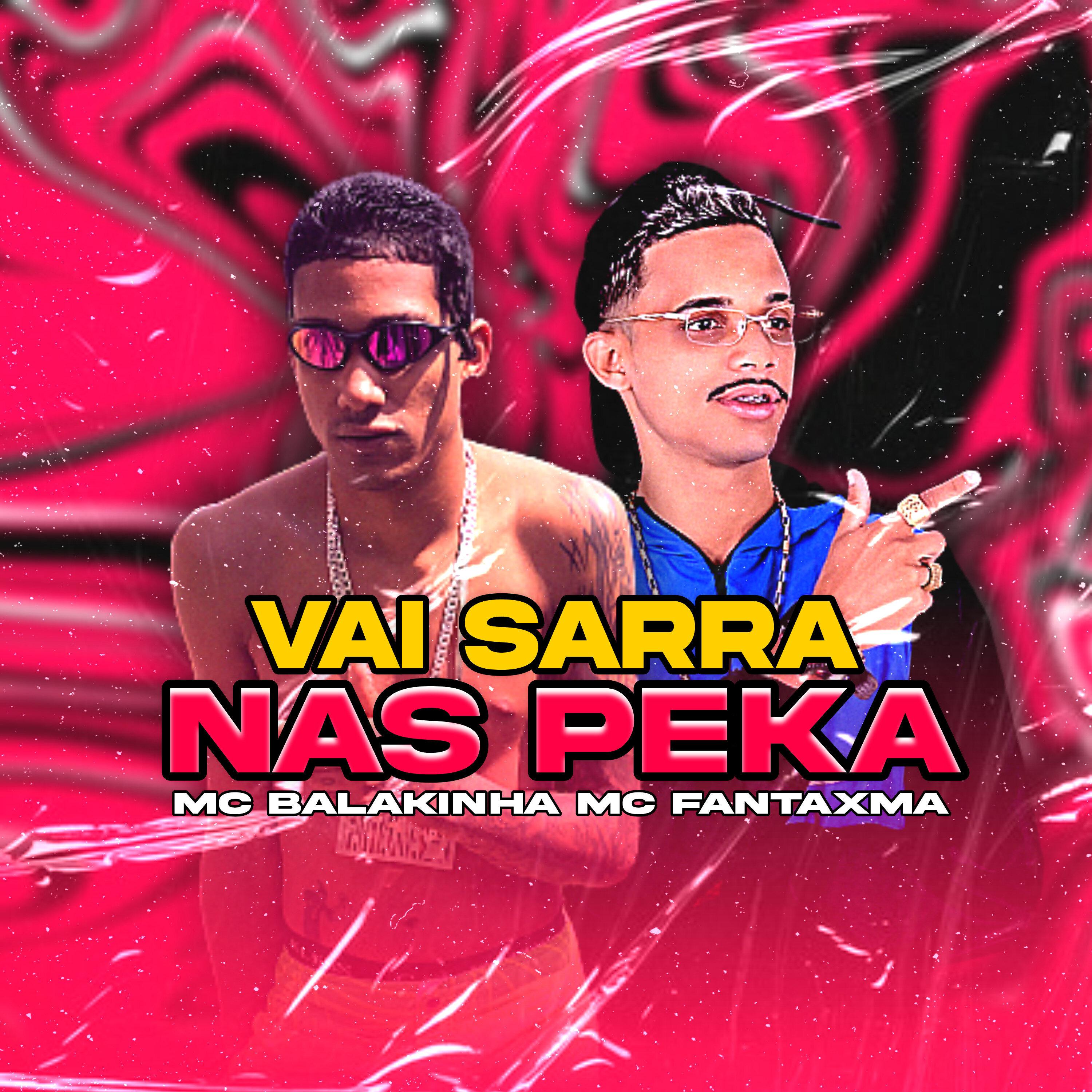 Mc Balakinha - Vai Sarra nas Peka