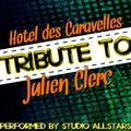 Hôtel des Caravelles (Tribute to Julien Clerc) - Single