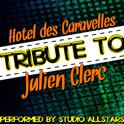 Hôtel des Caravelles (Tribute to Julien Clerc) - Single专辑