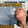 Zaa - Poor Forcast - 7 - So What