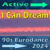 active - I Can Dream (90s Eurodance Radio)